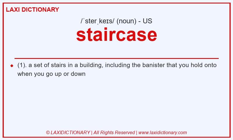 Definition staircase in American English