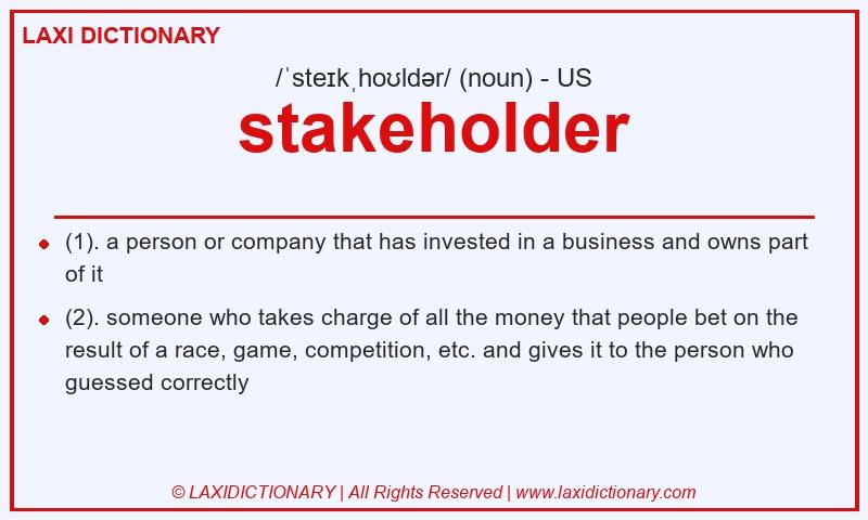 Definition stakeholder in American English