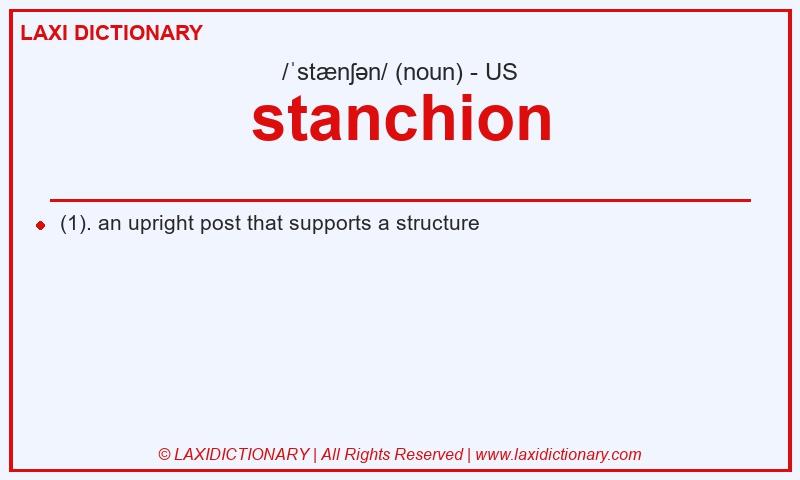 Definition stanchion in American English