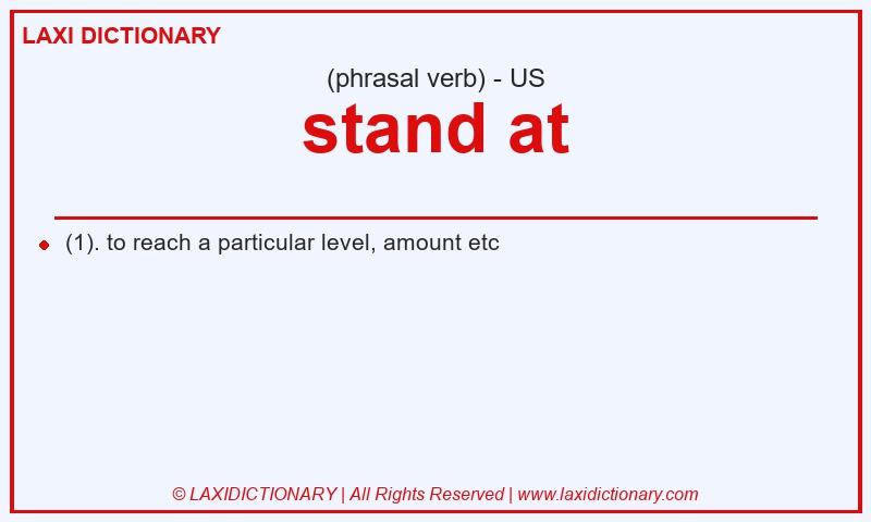 Definition stand at in American English