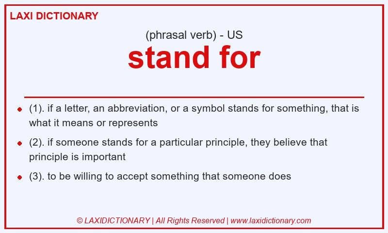 Definition stand for in American English