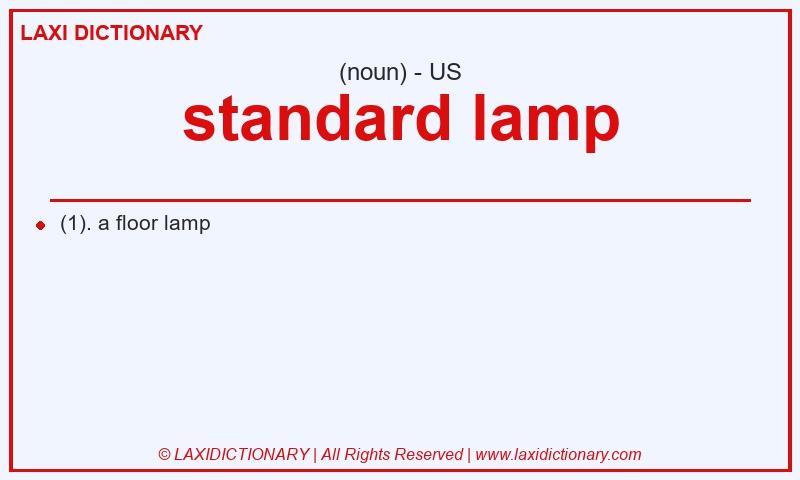 Definition standard lamp in American English