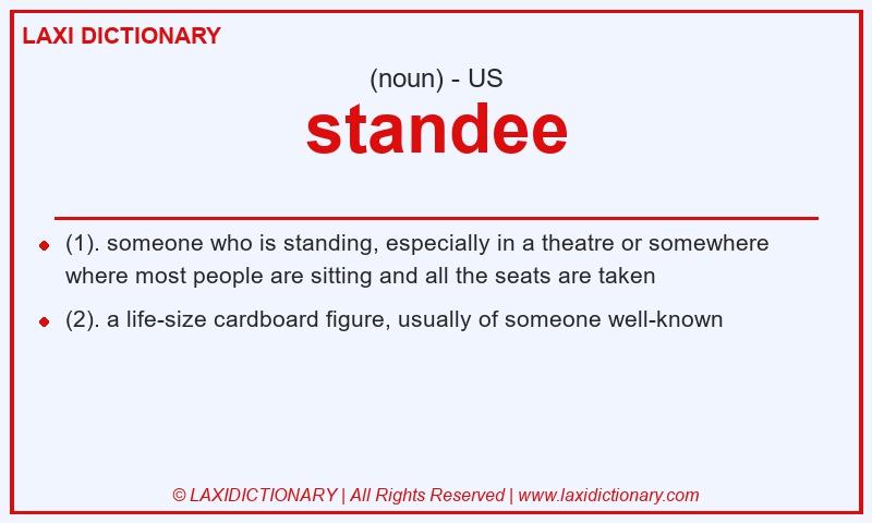 Definition standee in American English
