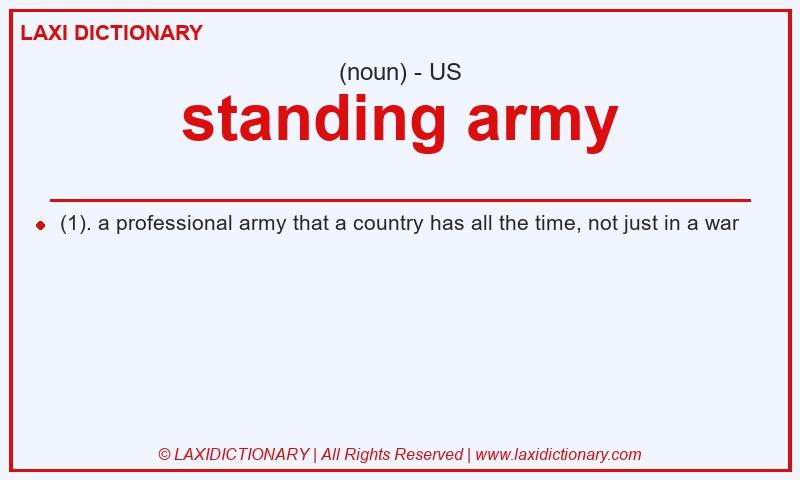 Definition standing army in American English