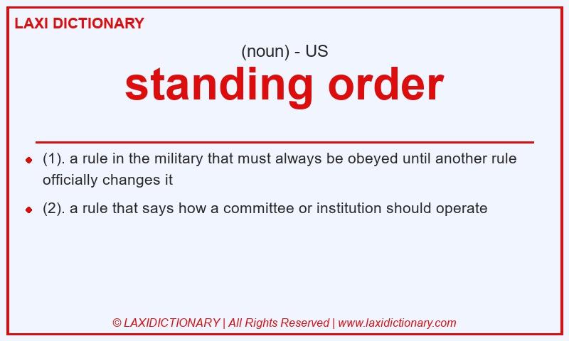 Definition standing order in American English