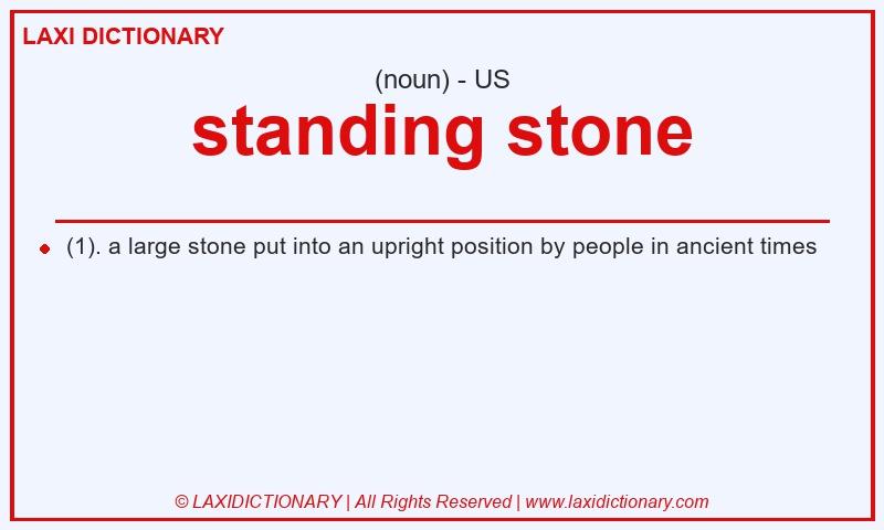 Definition standing stone in American English