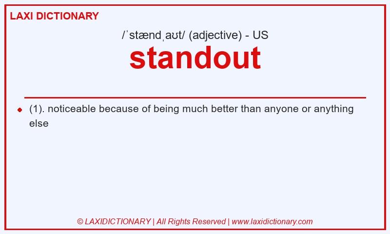Definition standout in American English