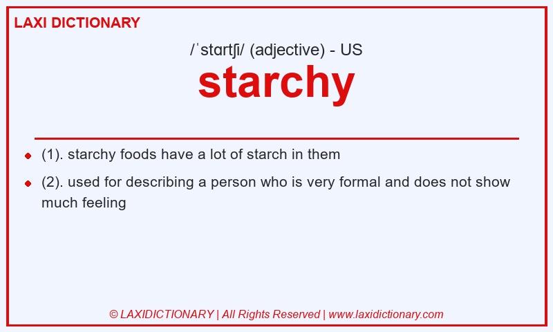 Definition starchy in American English