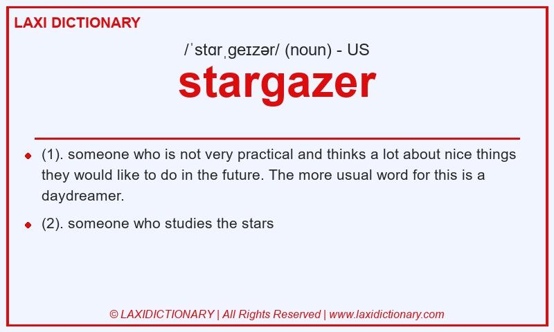 Definition stargazer in American English