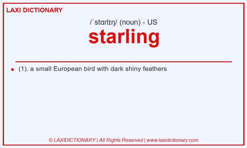 Definition starling in American English