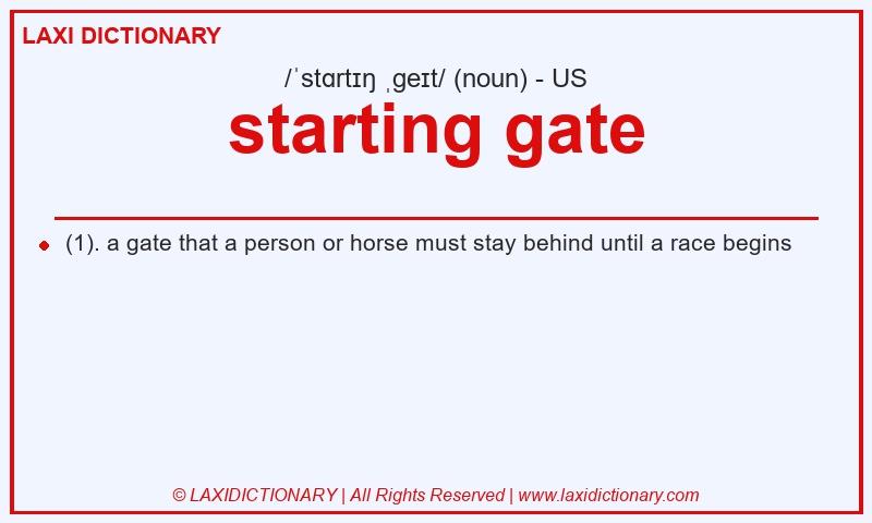Definition starting gate in American English