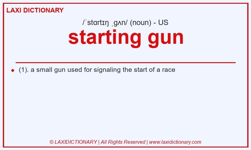 Definition starting gun in American English