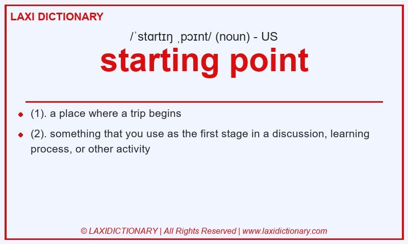 Definition starting point in American English