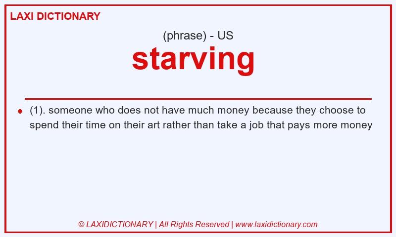 Definition starving  in American English