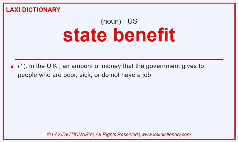 Definition state benefit in American English
