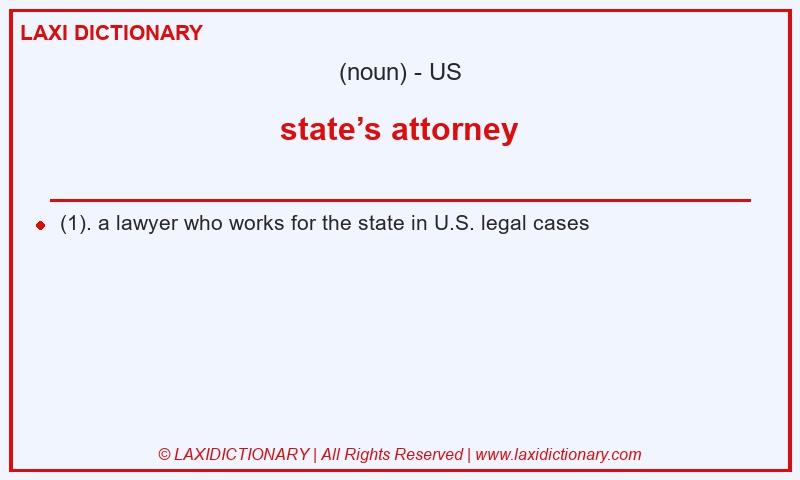 Definition state’s attorney in American English