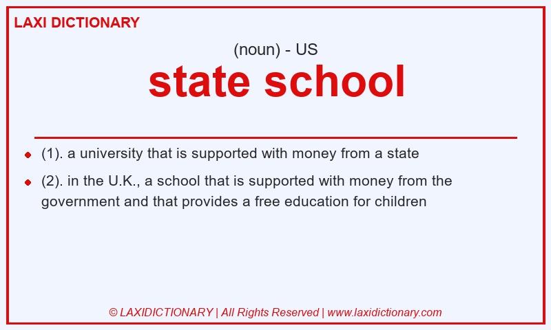 Definition state school in American English