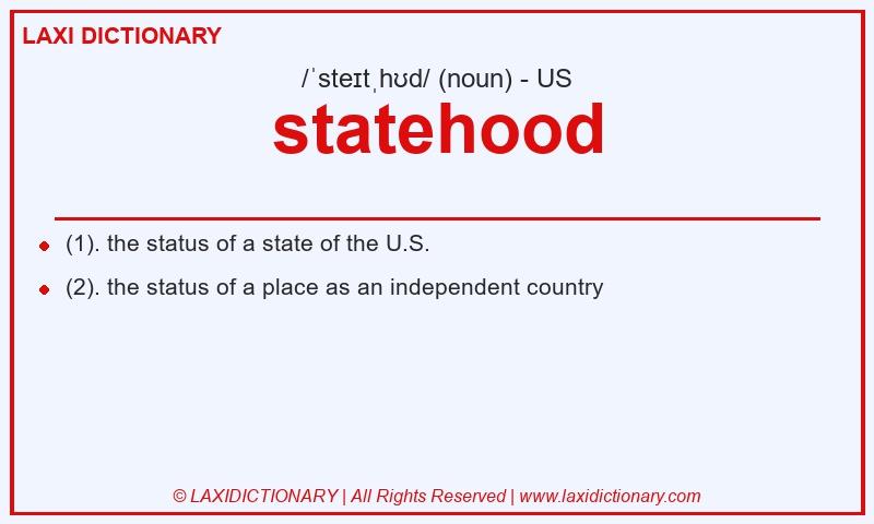 Definition statehood in American English