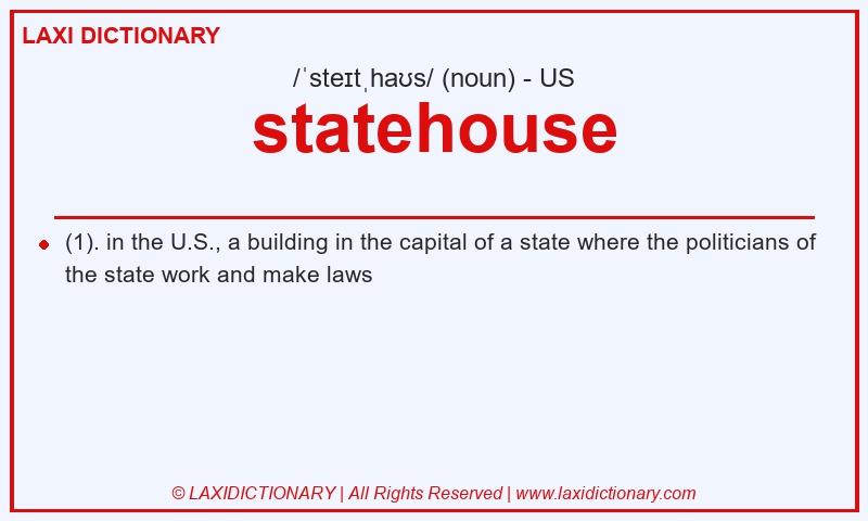 Definition statehouse in American English