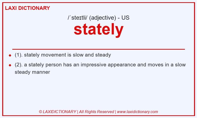 Definition stately in American English