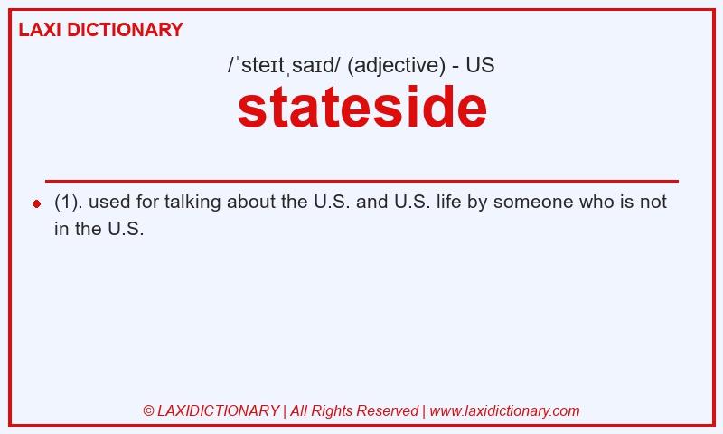 Definition stateside in American English