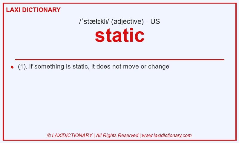 Definition static in American English