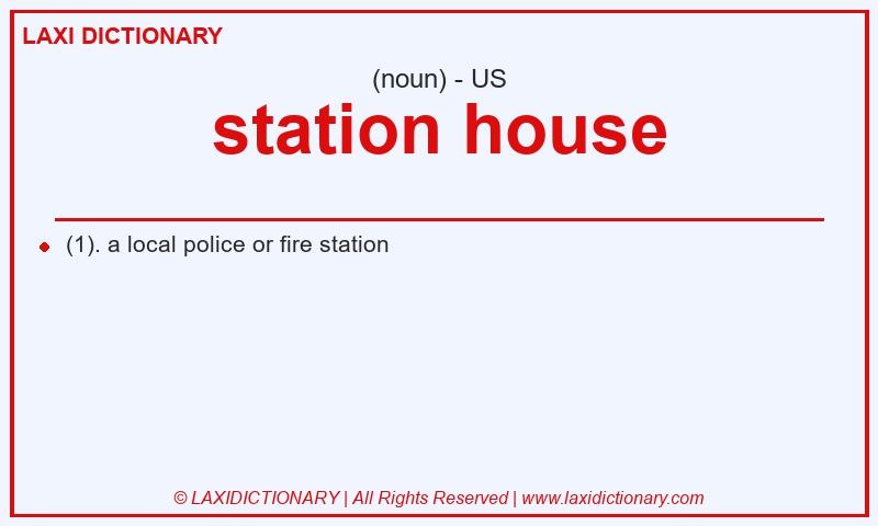 Definition station house in American English