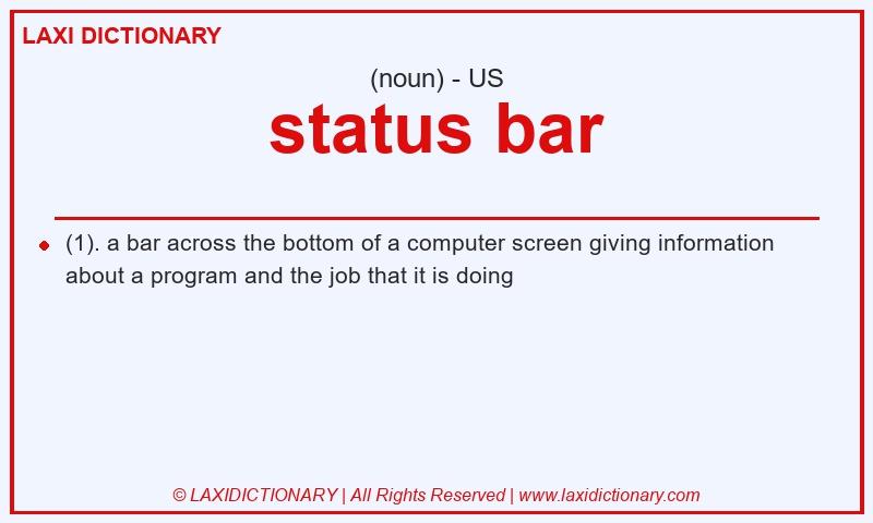 Definition status bar in American English