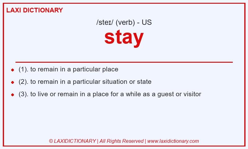 Definition stay in American English
