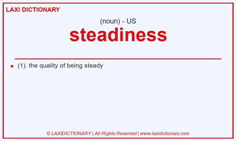 Definition steadiness in American English