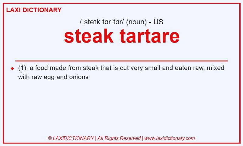 Definition steak tartare in American English