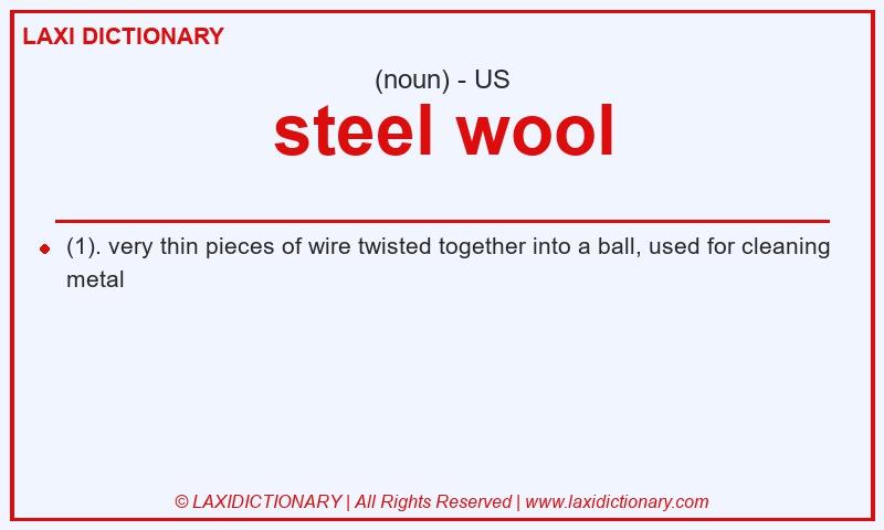 Definition steel wool in American English