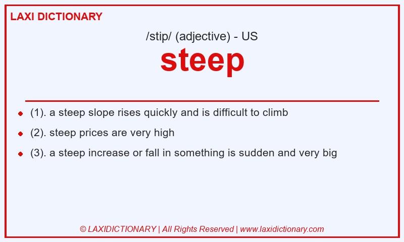 Definition steep in American English