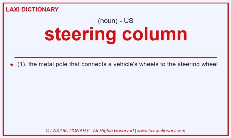 Definition steering column in American English