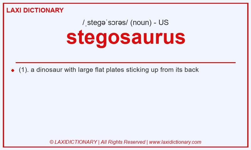 Definition stegosaurus in American English