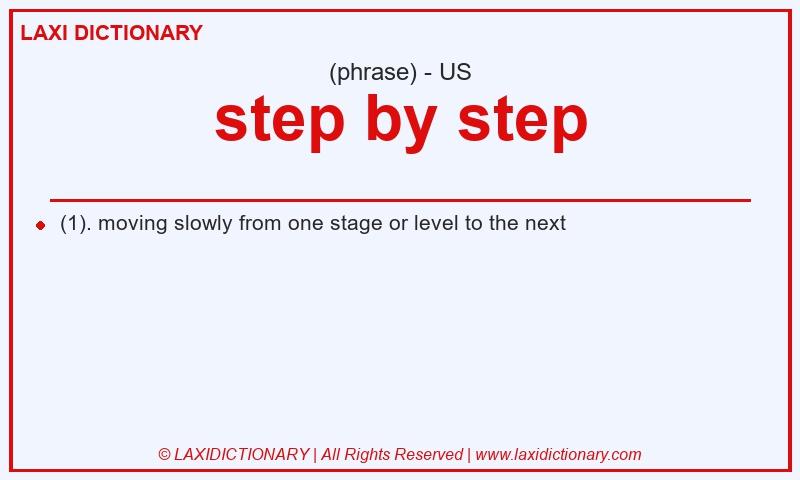 Definition step by step in American English