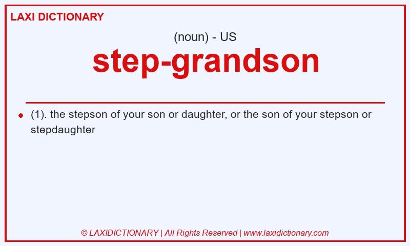 Definition step-grandson in American English