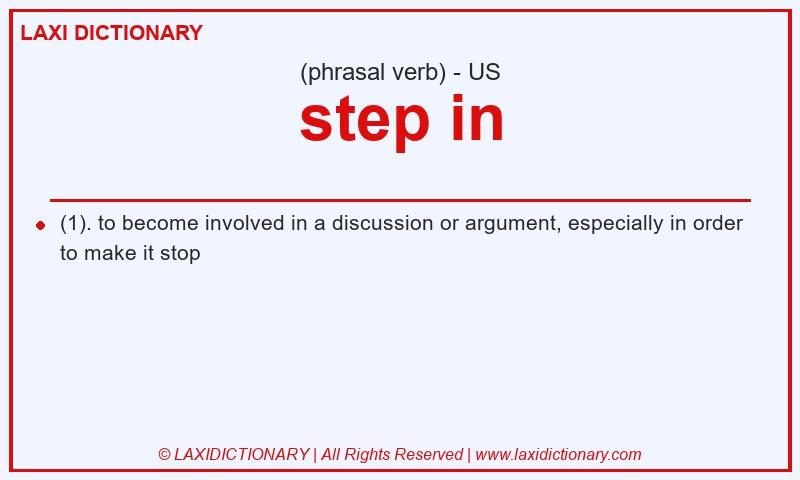 Definition step in in American English