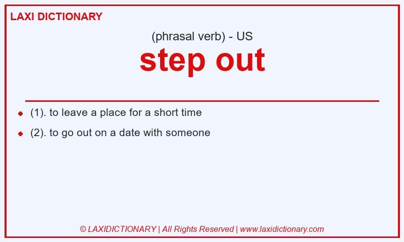 Definition step out in American English