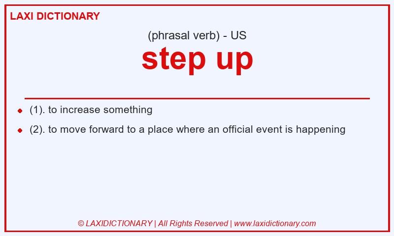 Definition step up in American English