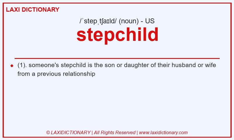 Definition stepchild in American English