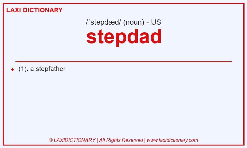 Definition stepdad in American English
