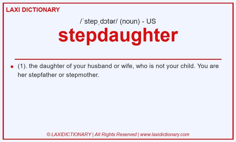Definition stepdaughter in American English