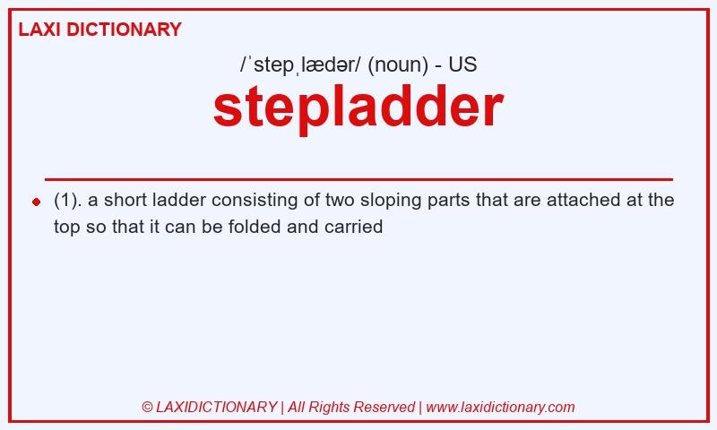Definition stepladder in American English
