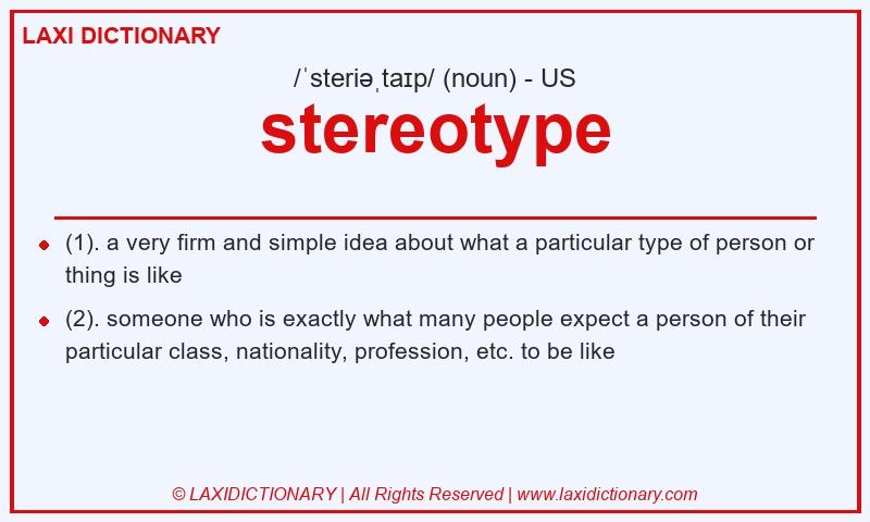 Definition stereotype in American English