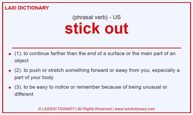 Definition stick out in American English