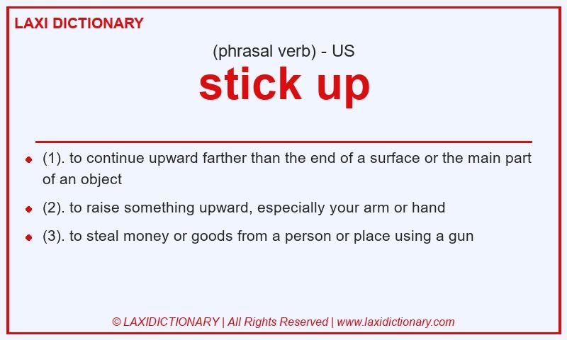 Definition stick up in American English