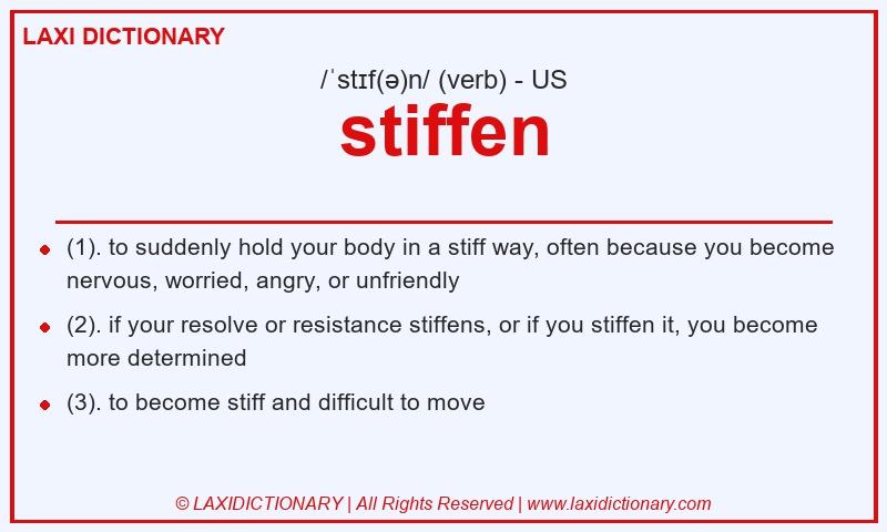 Definition stiffen in American English
