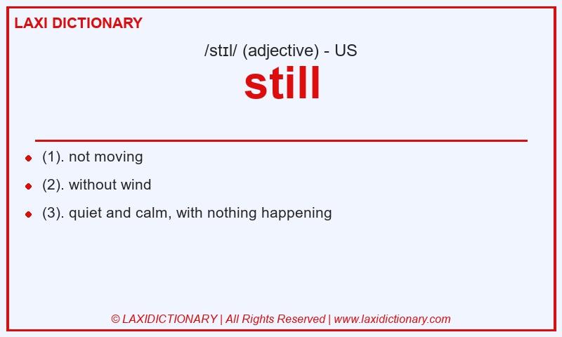 Definition still in American English