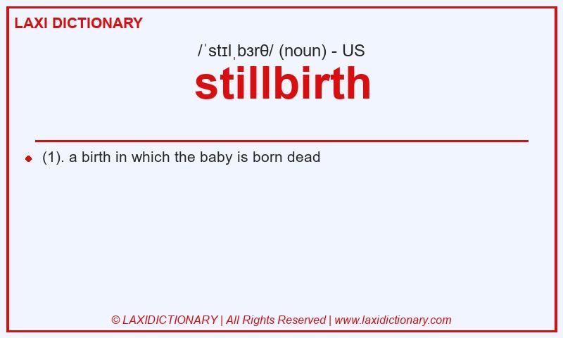 Definition stillbirth in American English